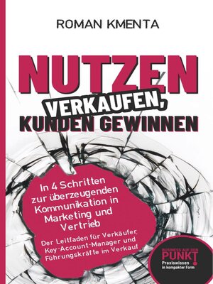 cover image of Nutzen verkaufen, Kunden gewinnen